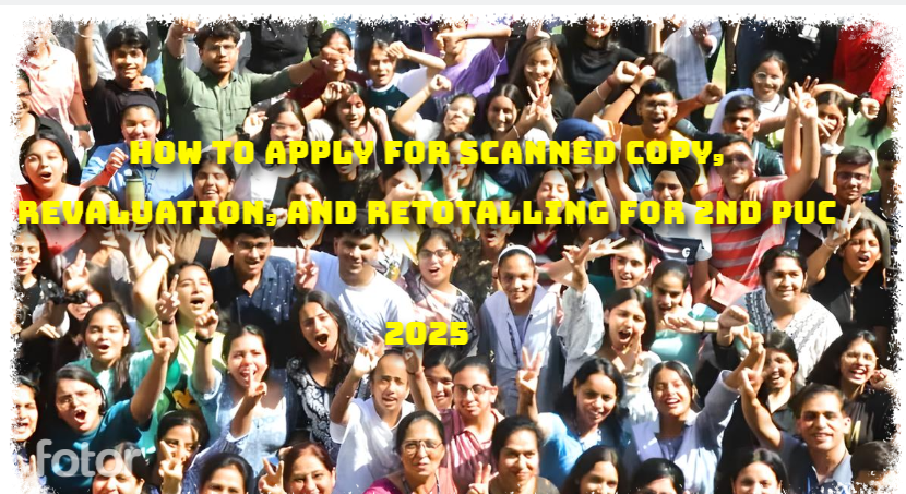 How to Apply for Scanned Copy, Revaluation, and Retotalling for 2nd PUC